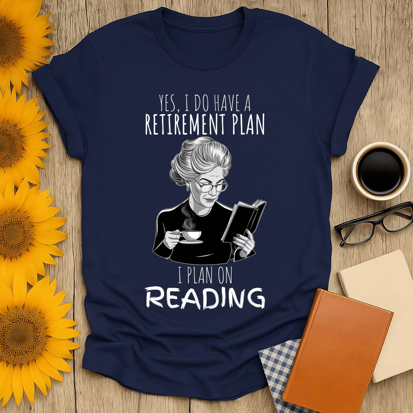 Retirement Plan Reading T-Shirt for book lovers, featuring a woman enjoying a book and coffee, unisex, made of cotton.