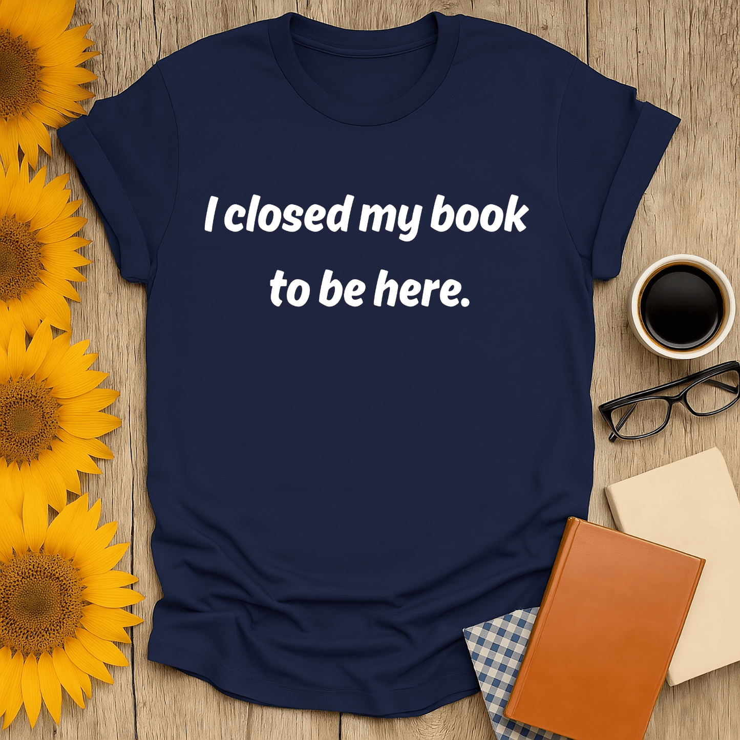 Closed My Book t-shirt for book lovers, made of 100% cotton, features a fun print, perfect for casual wear.