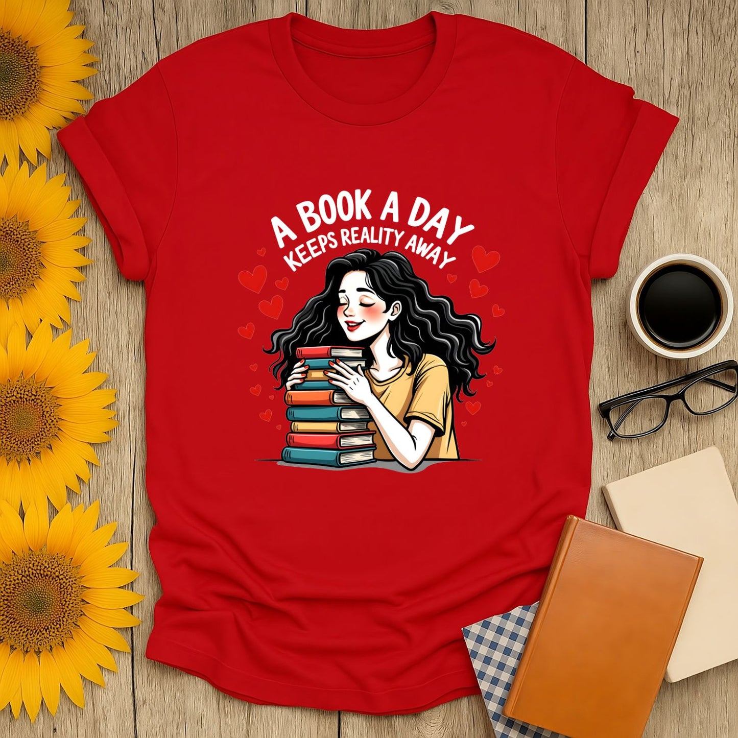 Cozy red book lover shirt with 'A Book A Day Keeps Reality Away' and a woman nestled among stacks of books.