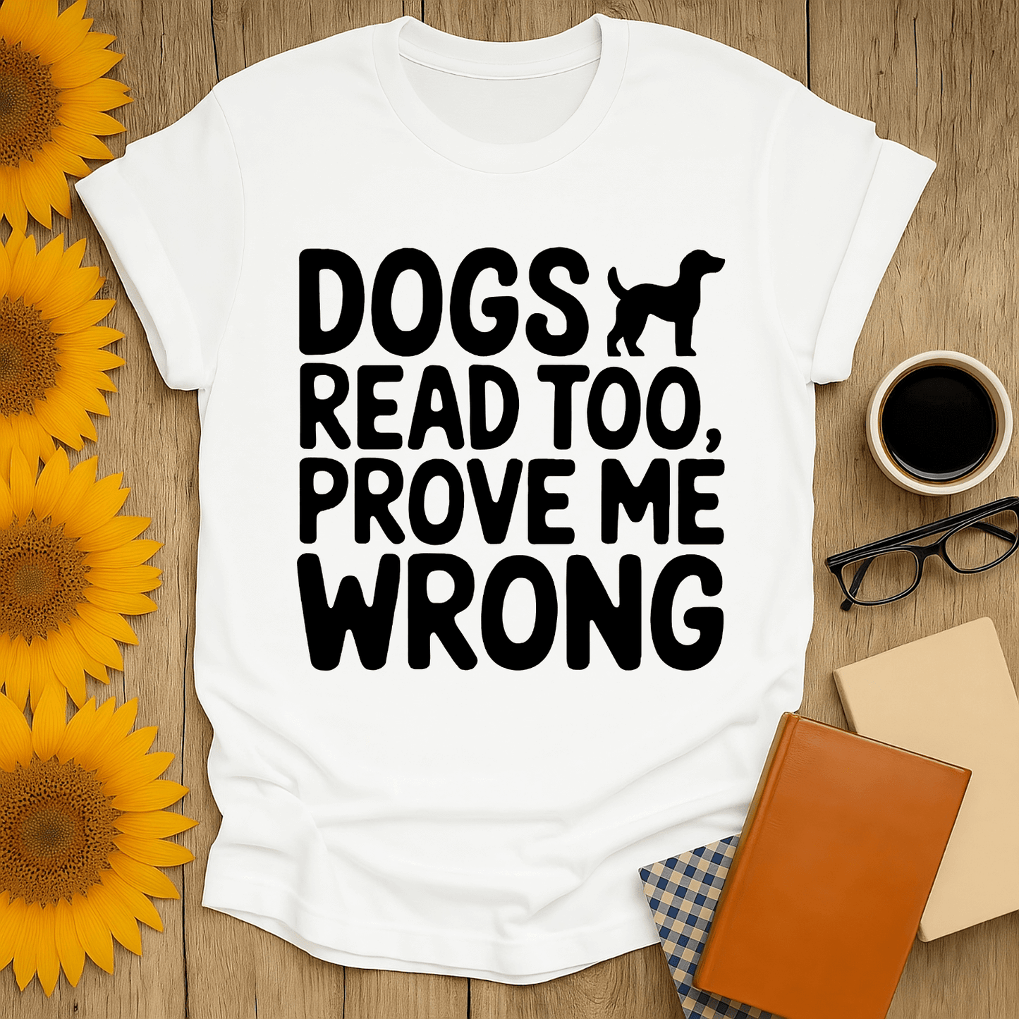 Dogs Read Too t-shirt featuring playful text, designed for book lovers, made of 100% cotton, perfect for casual wear.