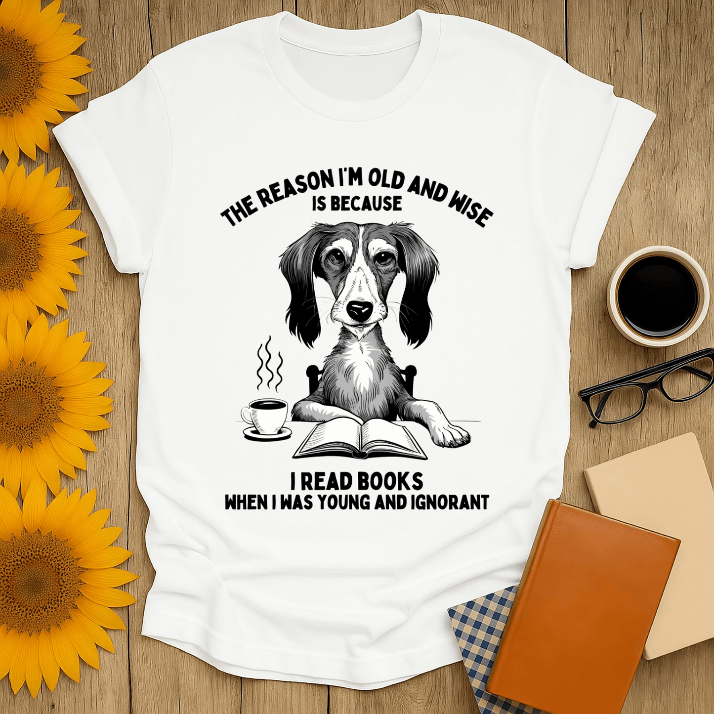 Old & Wise Reader T-Shirt featuring a dog, books, and a coffee cup, perfect for book lovers.