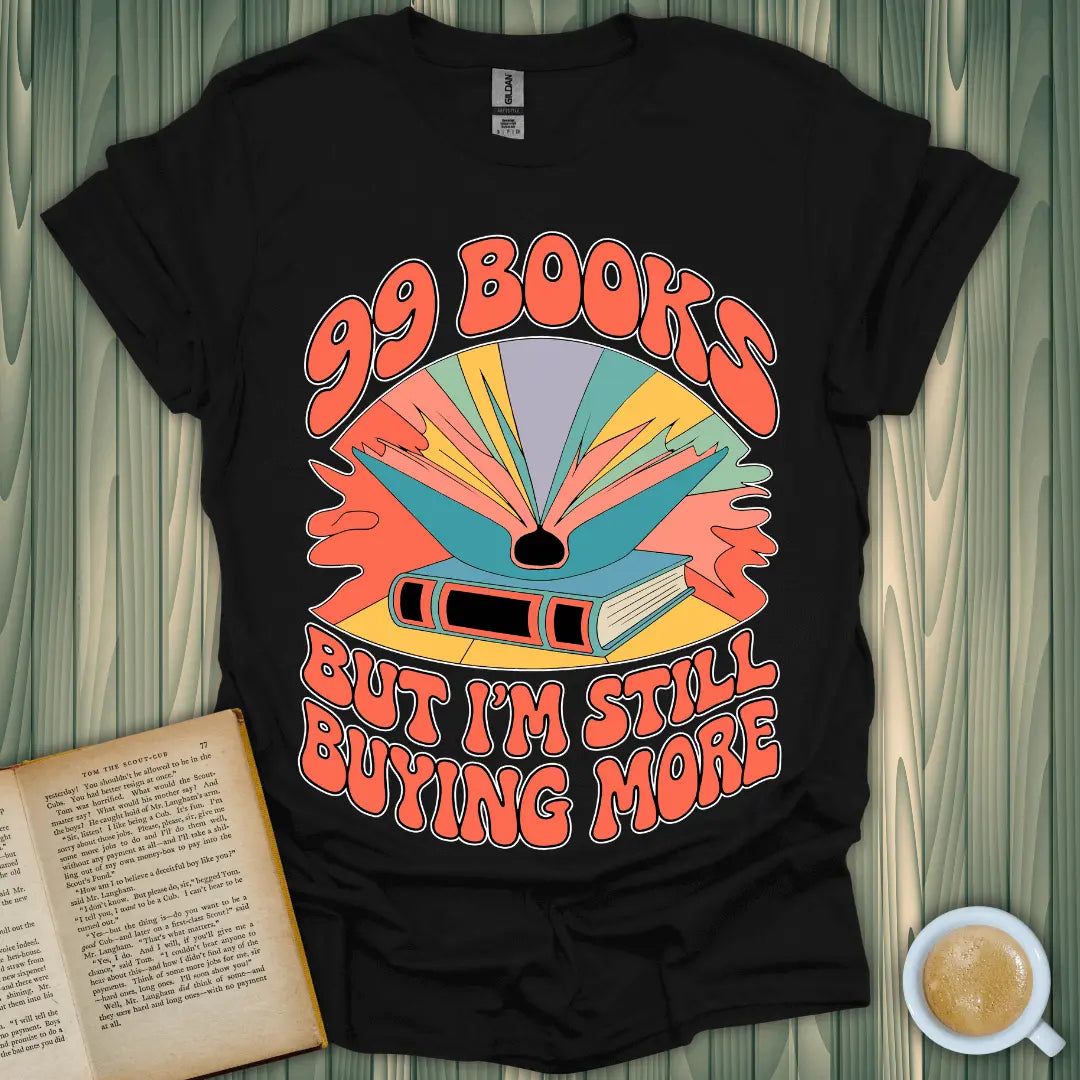 99 Books and Counting! T-Shirt for book lovers, featuring a colorful design on breathable cotton fabric.