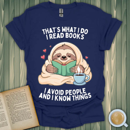 Unisex Read Avoid Know T-Shirt featuring a cute sloth reading, ideal for book lovers in breathable cotton.