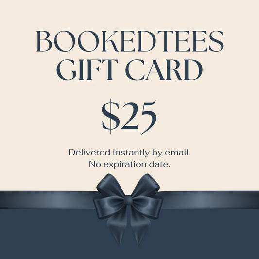 BookedTees Gift Card worth $25 with elegant design, perfect for book lovers and cozy reading enthusiasts.