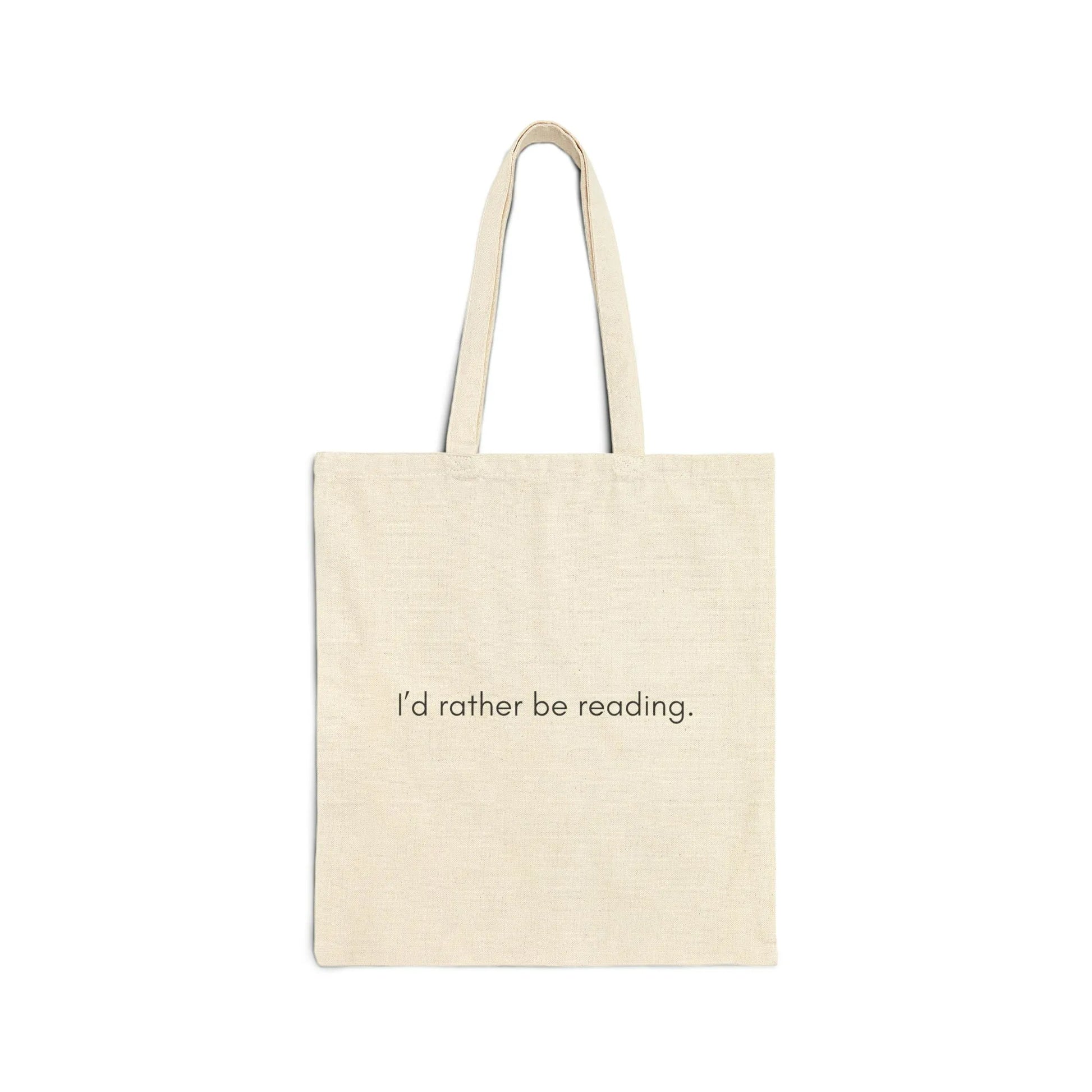 Rather Be Reading Tote Bag with minimalist text design 'I’d rather be reading' perfect for book lovers and cozy moments.