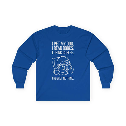 Dogs, Books & Coffee Long Sleeve in blue featuring a dog illustration with quote about reading and coffee.