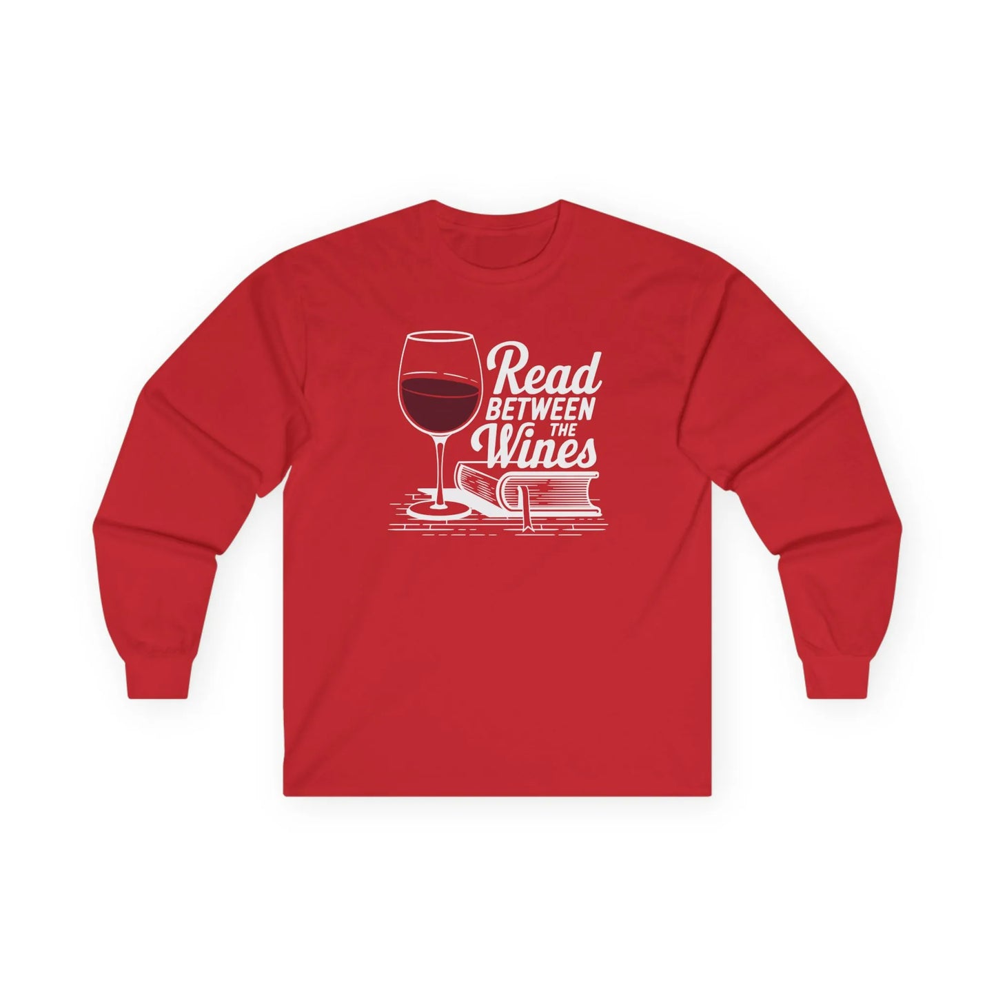 Read Between the Wines Long Sleeve in red, featuring a wine glass and book illustration, cozy reading and wine lover gift.