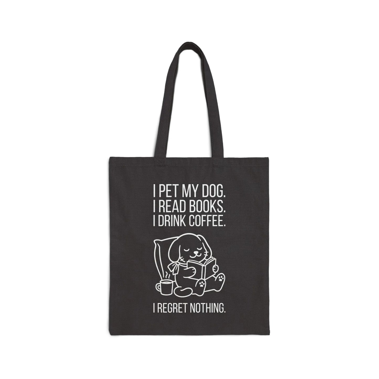Dogs, Books & Coffee Tote Bag featuring a cute dog illustration and a witty quote about petting dogs, reading books, and drinking coffee.