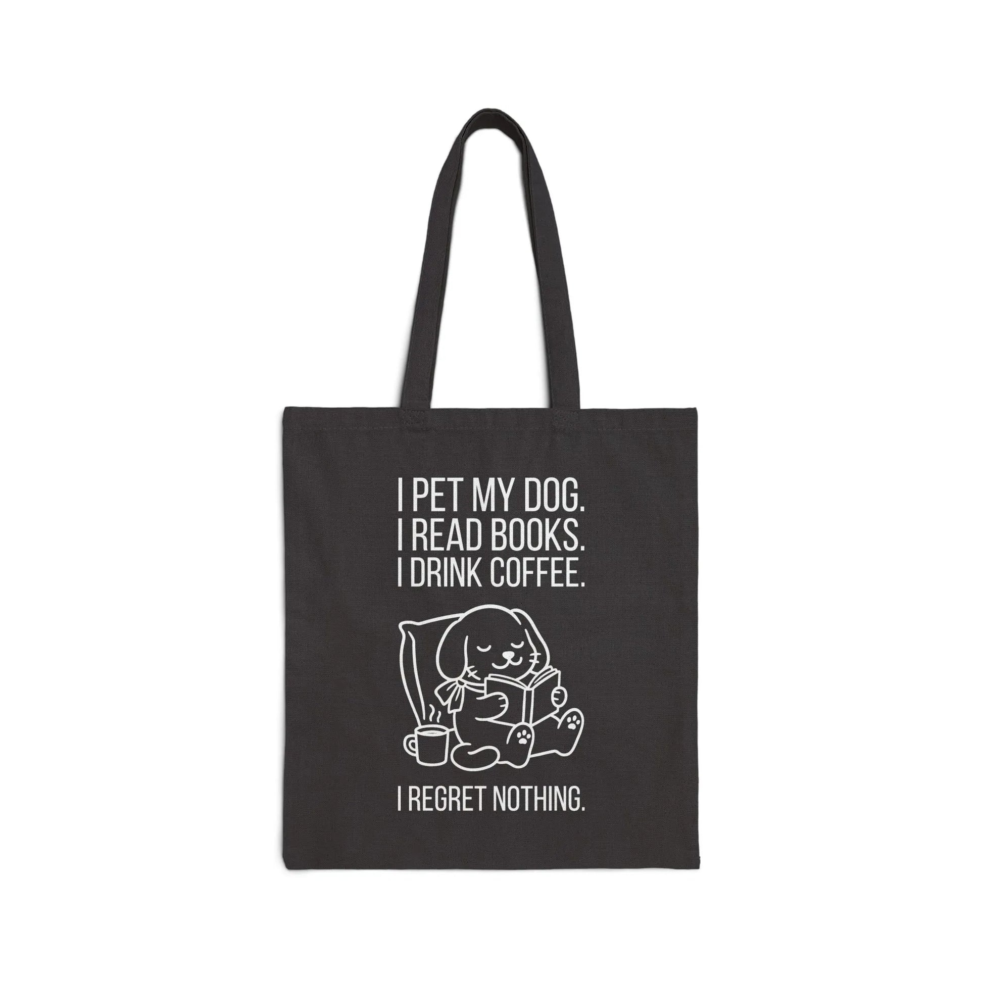 Dogs, Books & Coffee Tote Bag featuring a cute dog illustration and a witty quote about petting dogs, reading books, and drinking coffee.