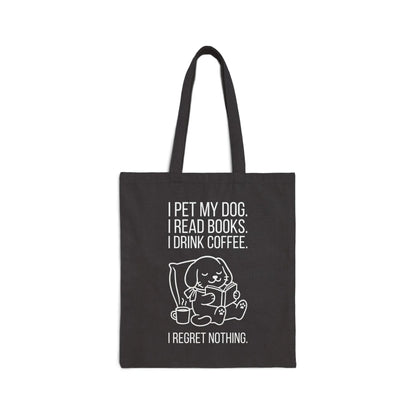 Dogs, Books & Coffee Tote Bag featuring a cute dog illustration and a witty quote about petting dogs, reading books, and drinking coffee.