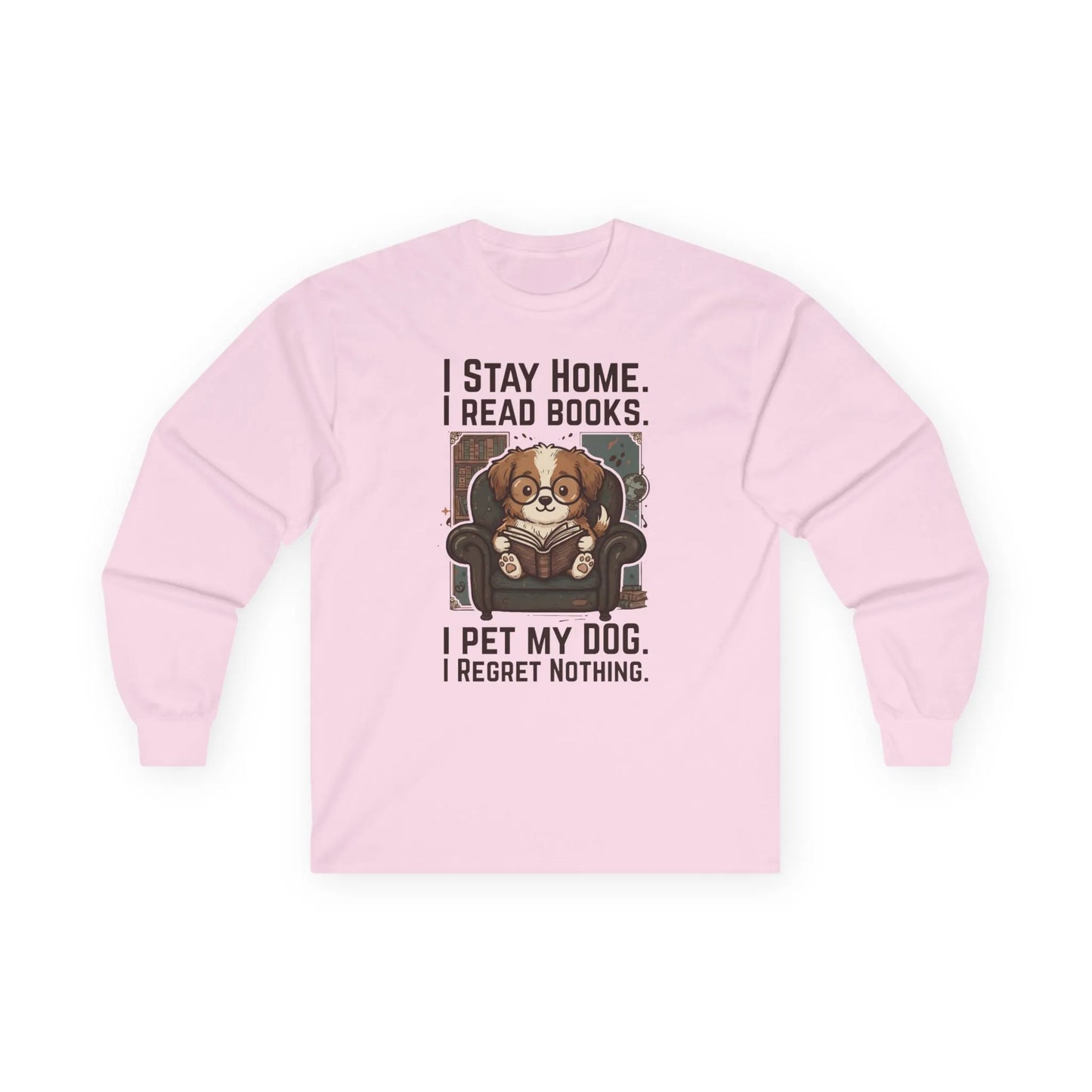 Library Dog Reader Long Sleeve in pink with a cute dog reading and funny text for dog lovers and book enthusiasts.
