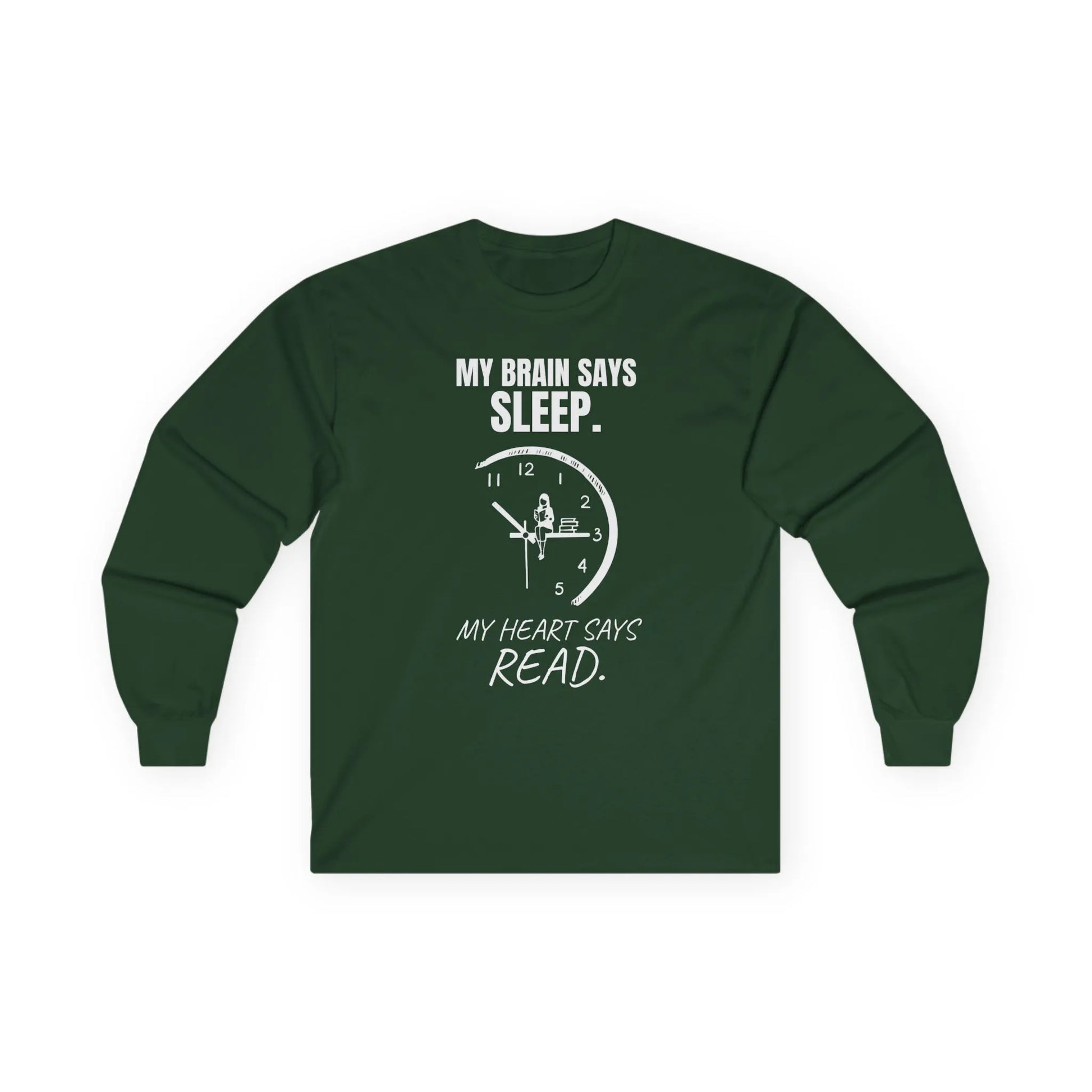 Brain vs. Books Long Sleeve features a witty clock design with the quote, 'My brain says sleep. My heart says read.'