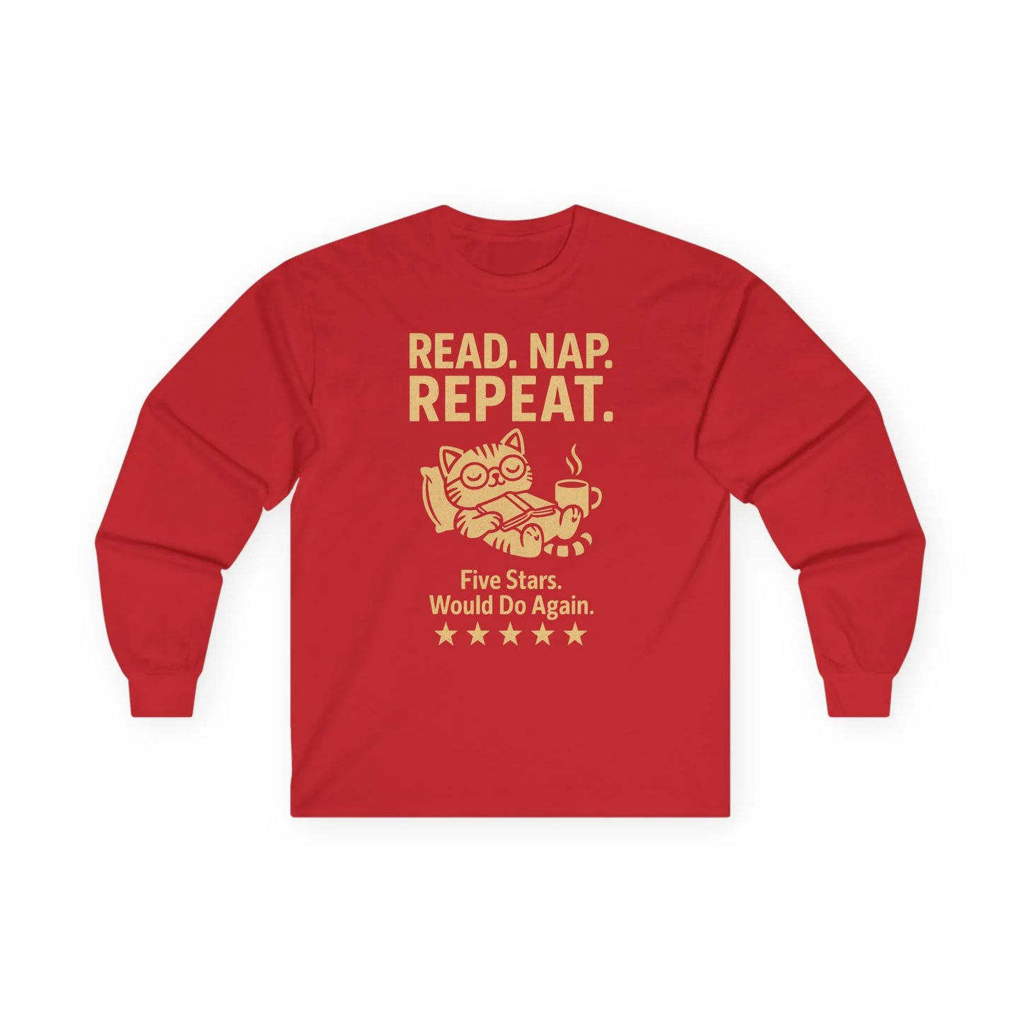 Cozy Read. Nap. Repeat. Long Sleeve shirt featuring a relaxed cat with coffee and funny bookish humor, perfect for book lovers.