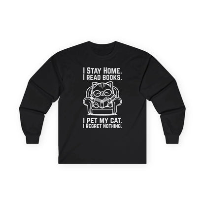 No Regrets, Just Cats Long Sleeve features a cozy design with a funny cat illustration and text for book lovers.