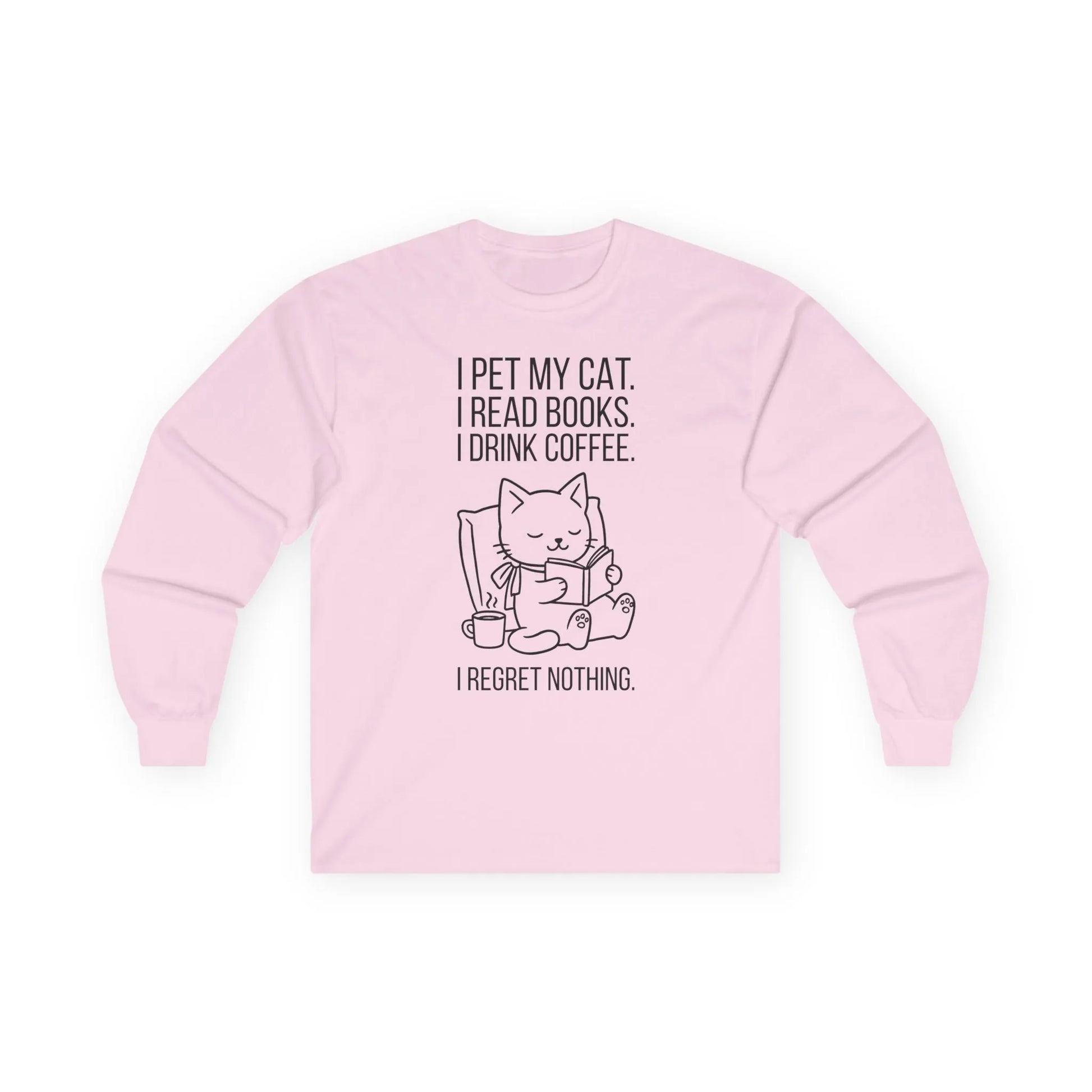 Cat. Books. Coffee. Long Sleeve. Pink long sleeve shirt featuring a playful cat design and cozy reading theme.