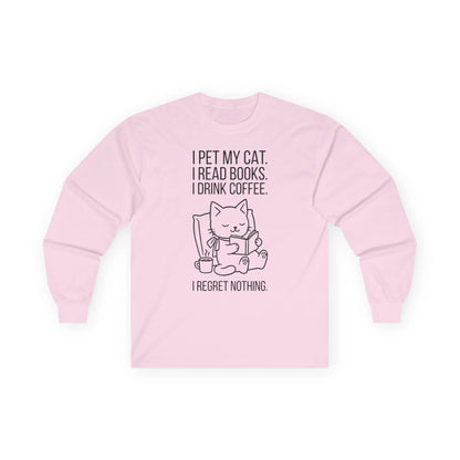 Cat. Books. Coffee. Long Sleeve. Pink long sleeve shirt featuring a playful cat design and cozy reading theme.