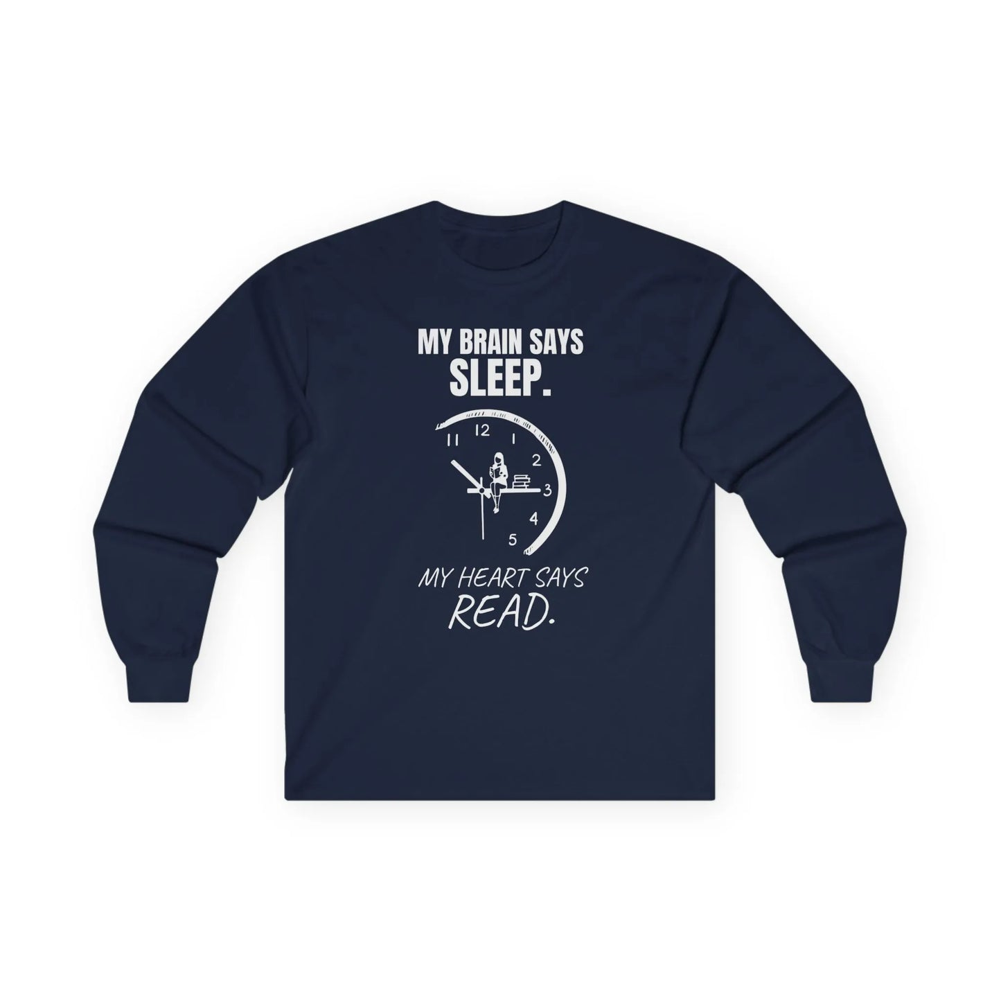 Brain vs. Books Long Sleeve tee, featuring a witty clock design and quote about reading vs. sleep, perfect for book lovers.