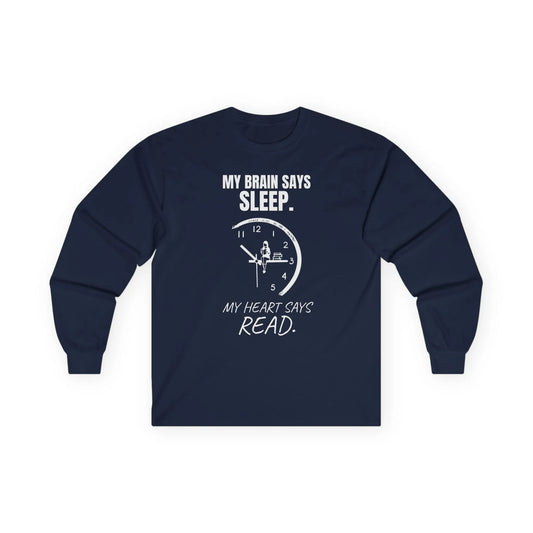 Brain vs. Books Long Sleeve tee, featuring a witty clock design and quote about reading vs. sleep, perfect for book lovers.