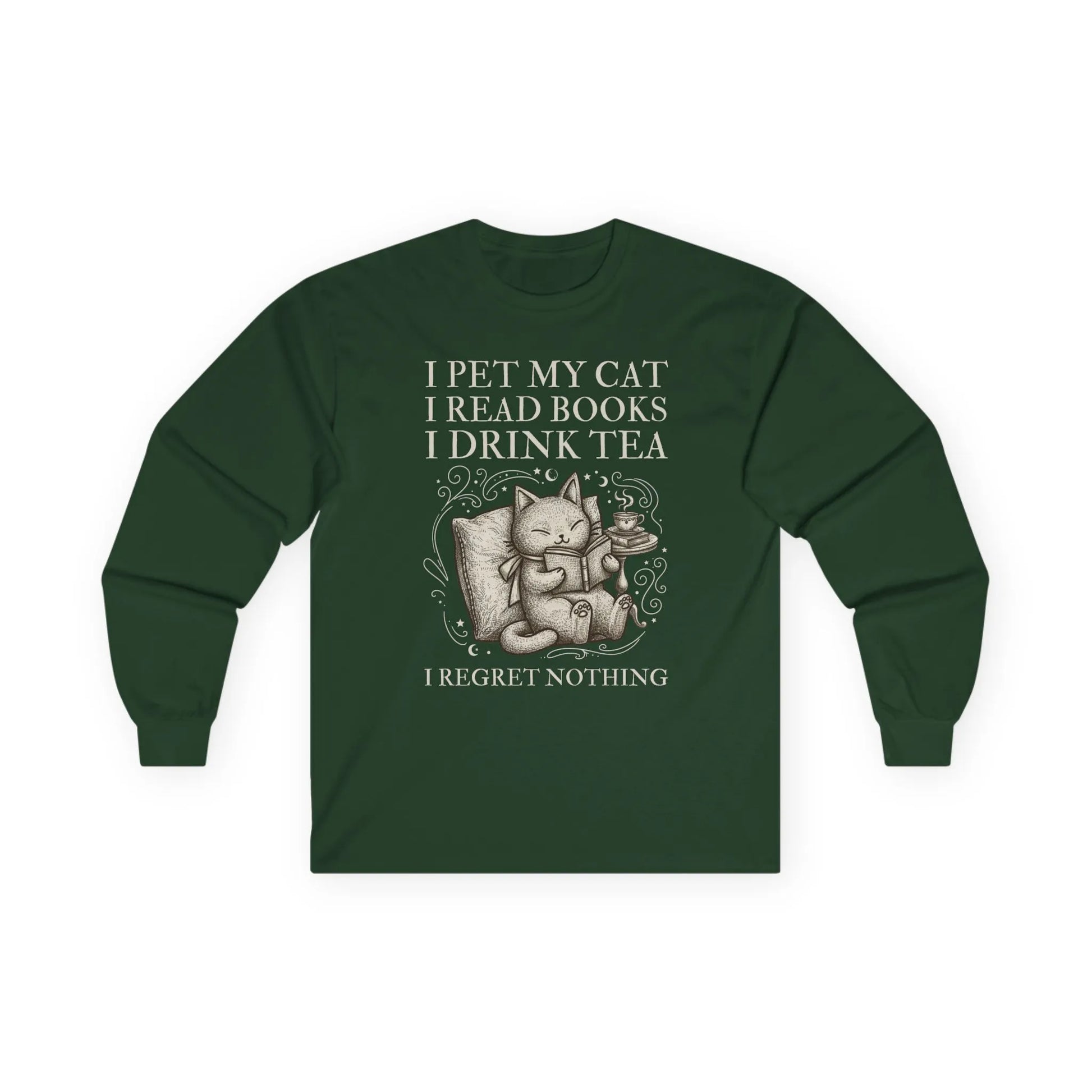Tea, Cats & Books Long Sleeve featuring a whimsical cat illustration and text: 'I pet my cat, I read books, I drink tea, I regret nothing.' Perfect for book lovers!