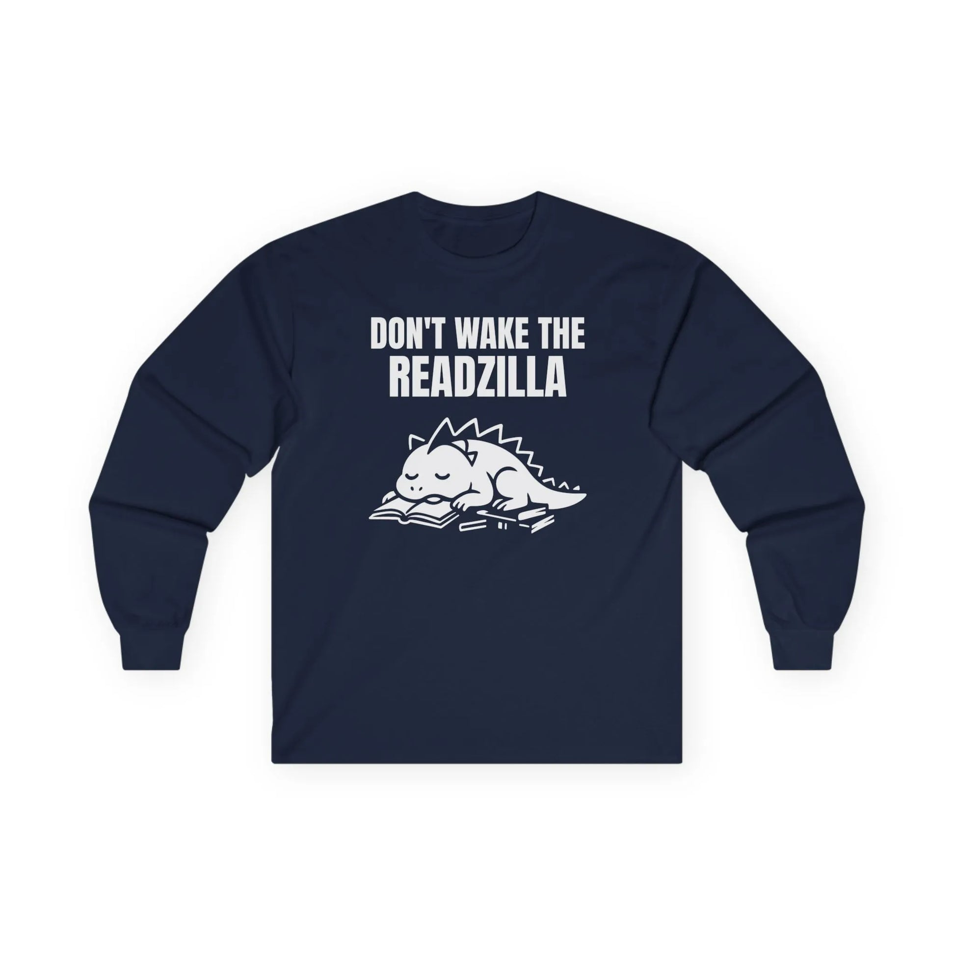 Readzilla Nap Mode Long Sleeve features a sleepy dinosaur and the text 'Don't Wake the Readzilla' in cozy design.