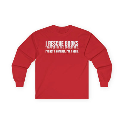 I Rescue Books long sleeve shirt in red, perfect for book lovers. Ideal gift for readers who adore cats, coffee, and humor.