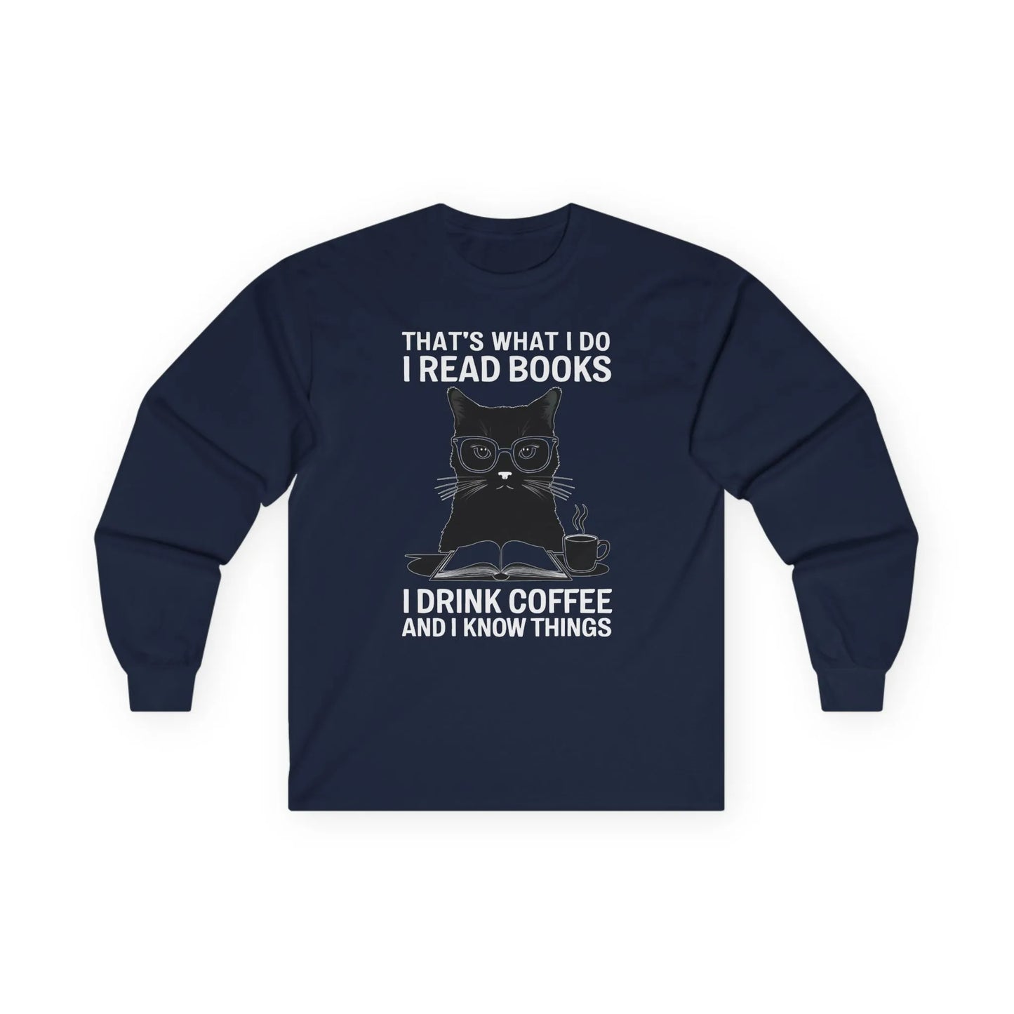 Coffee & Cat Wisdom Long Sleeve featuring a witty cat illustration with glasses and text about reading and coffee.
