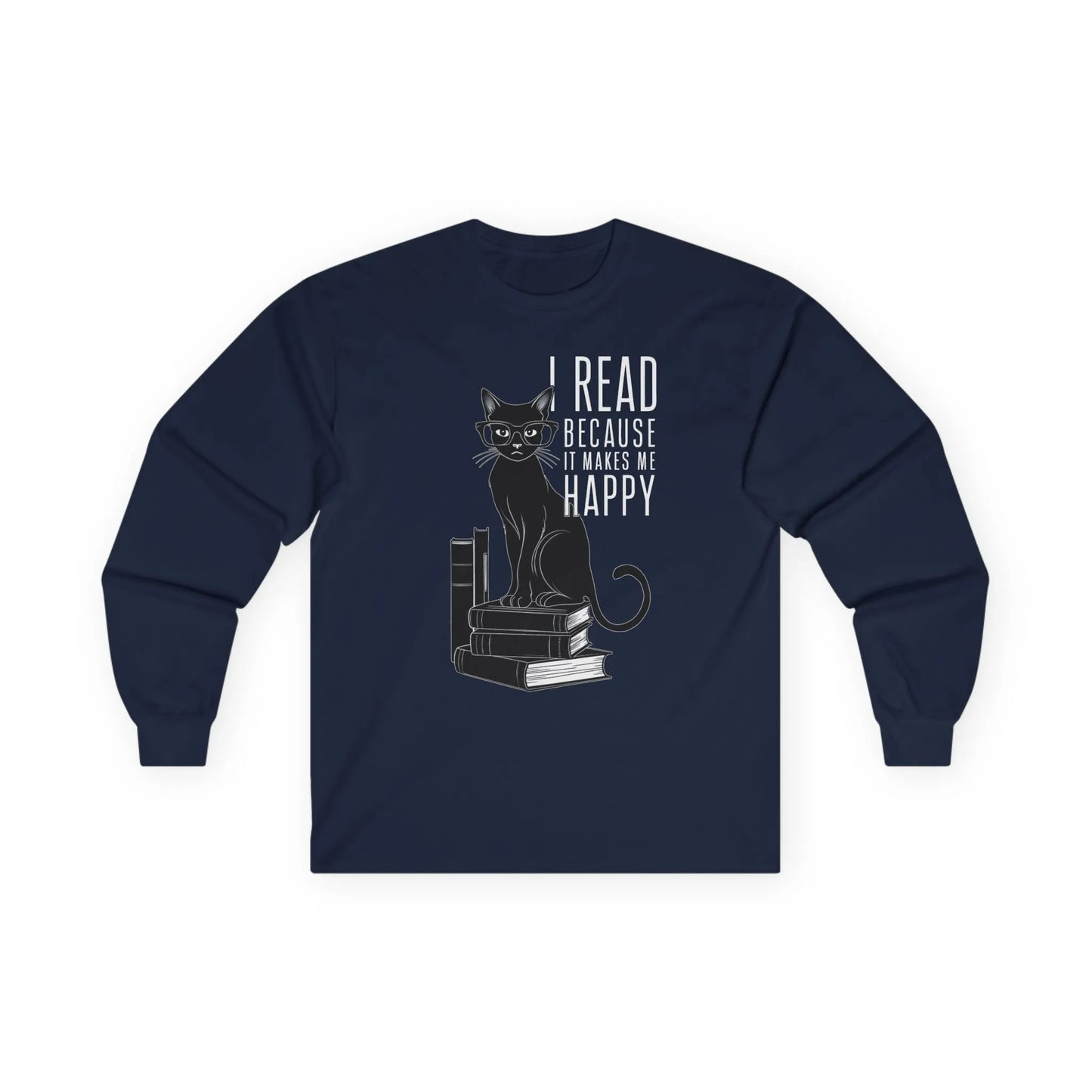 Funny reading tee featuring a black cat on books with the quote 'I read because it makes me happy'. Perfect gift for book lovers.