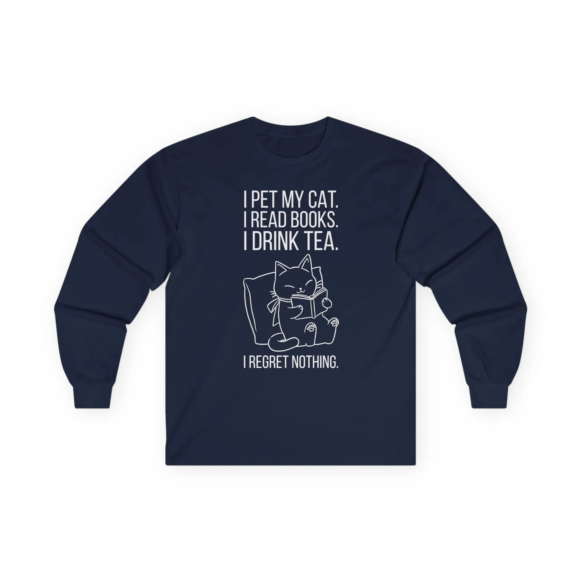 Purrfect Tea & Tales Long Sleeve features a cat illustration with text: 'I pet my cat. I read books. I drink tea. I regret nothing.' Perfect gift for book lovers!