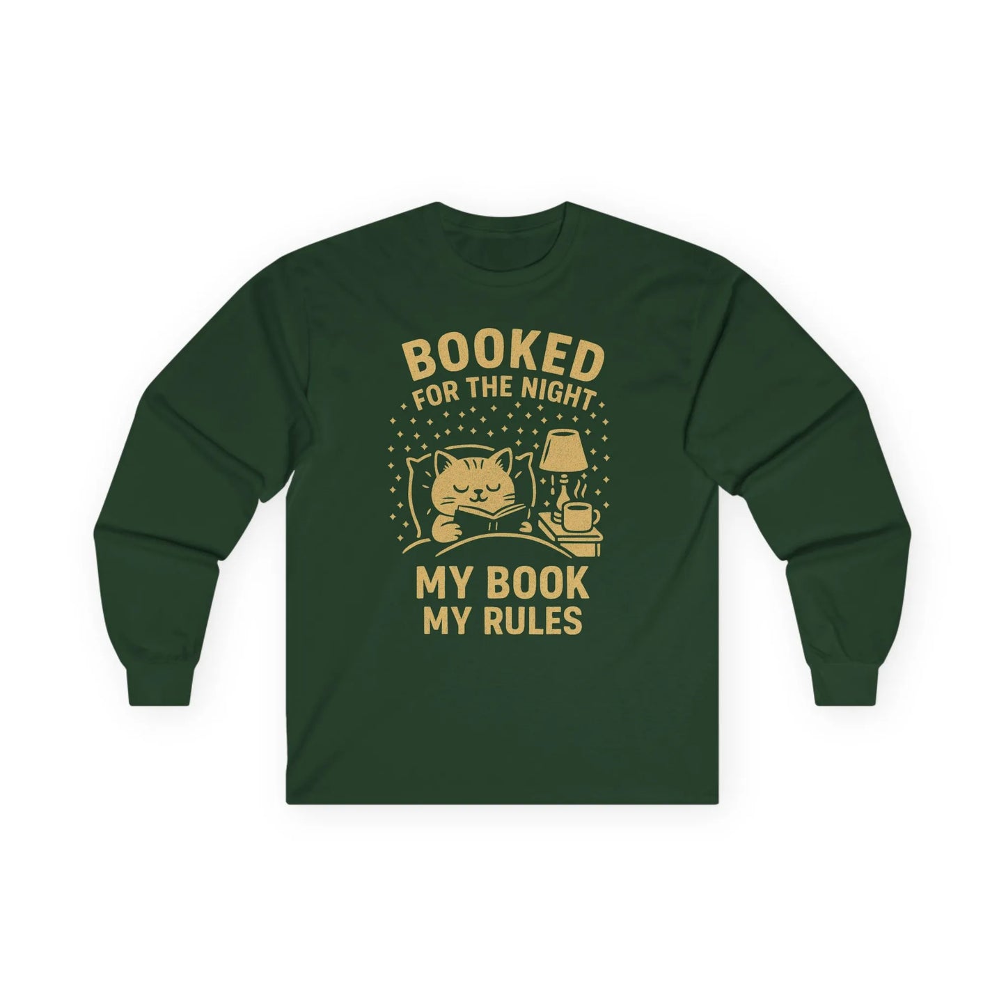 Cozy long sleeve shirt with a cat, lamp, and the text 'Booked for the Night, My Book My Rules', perfect for book lovers.