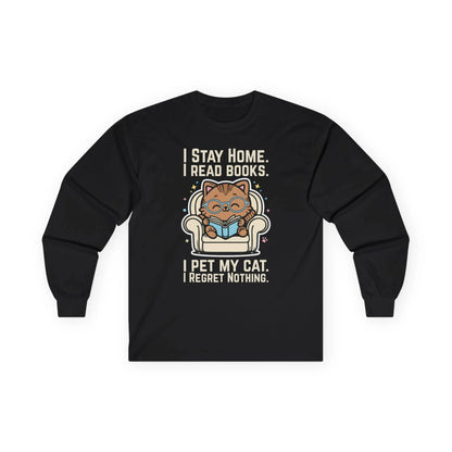 Starry Cat Reader Long Sleeve: Cute cat on a cozy chair with text saying 'I stay home, I read books, I pet my cat, I regret nothing.'