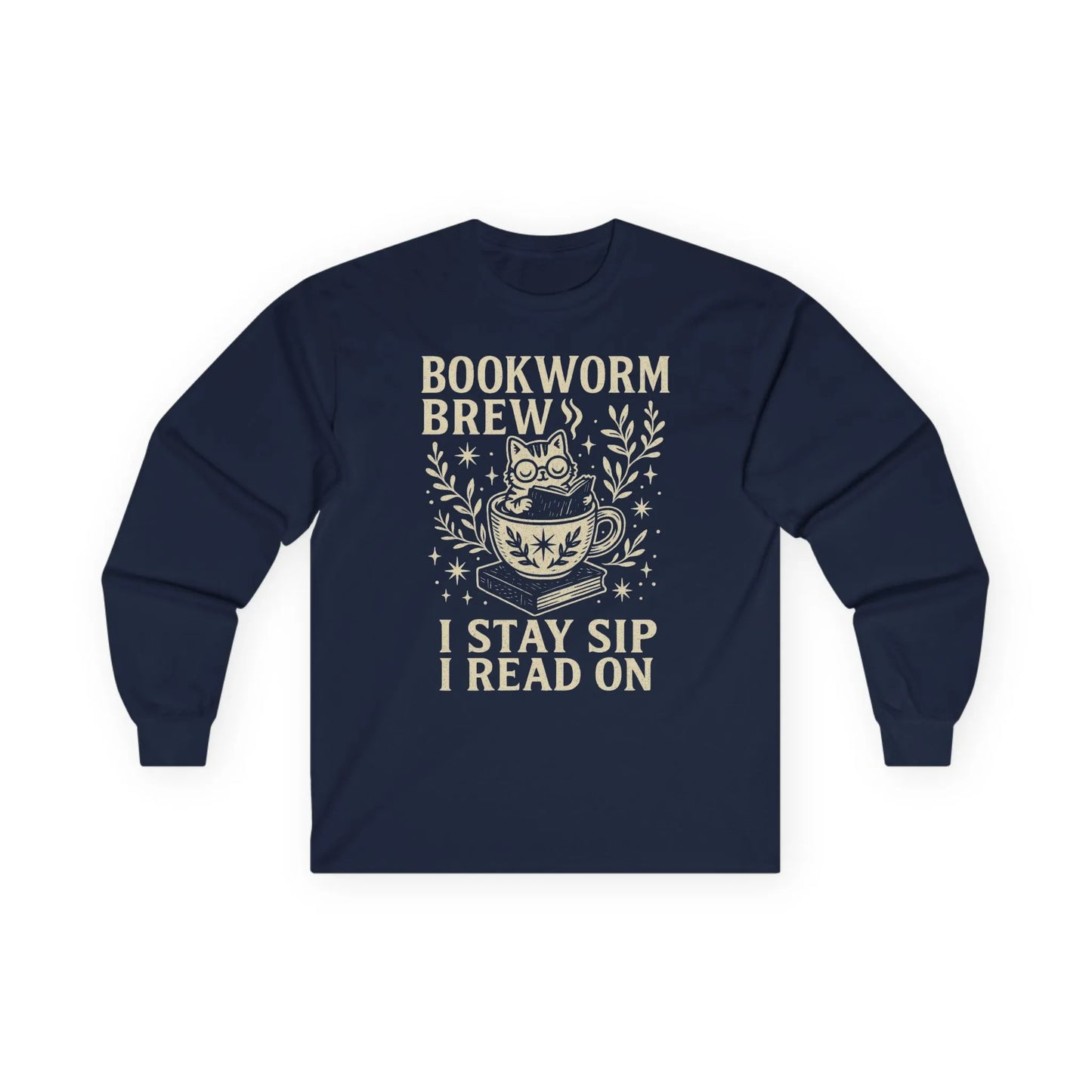 Cozy navy long sleeve featuring a whimsical cat in a cup, text "Bookworm Brew I Stay Sip I Read On", perfect gift for book lovers.