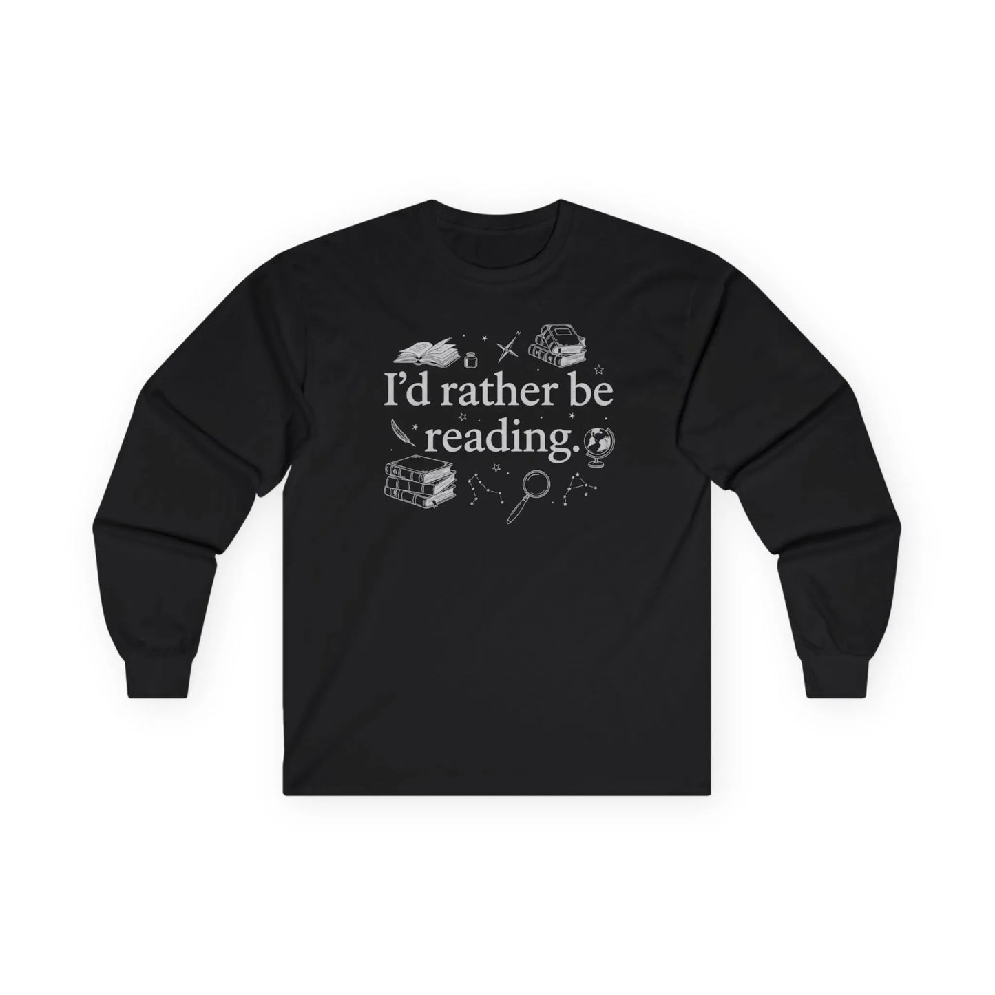 Rather Be Reading 2 Long Sleeve shirt featuring a fun reading quote, perfect for book lovers and cozy reading sessions.