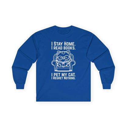 No Regrets, Just Cats Long Sleeve features a cat illustration with text about reading and cats, perfect book lover shirt for cozy nights.