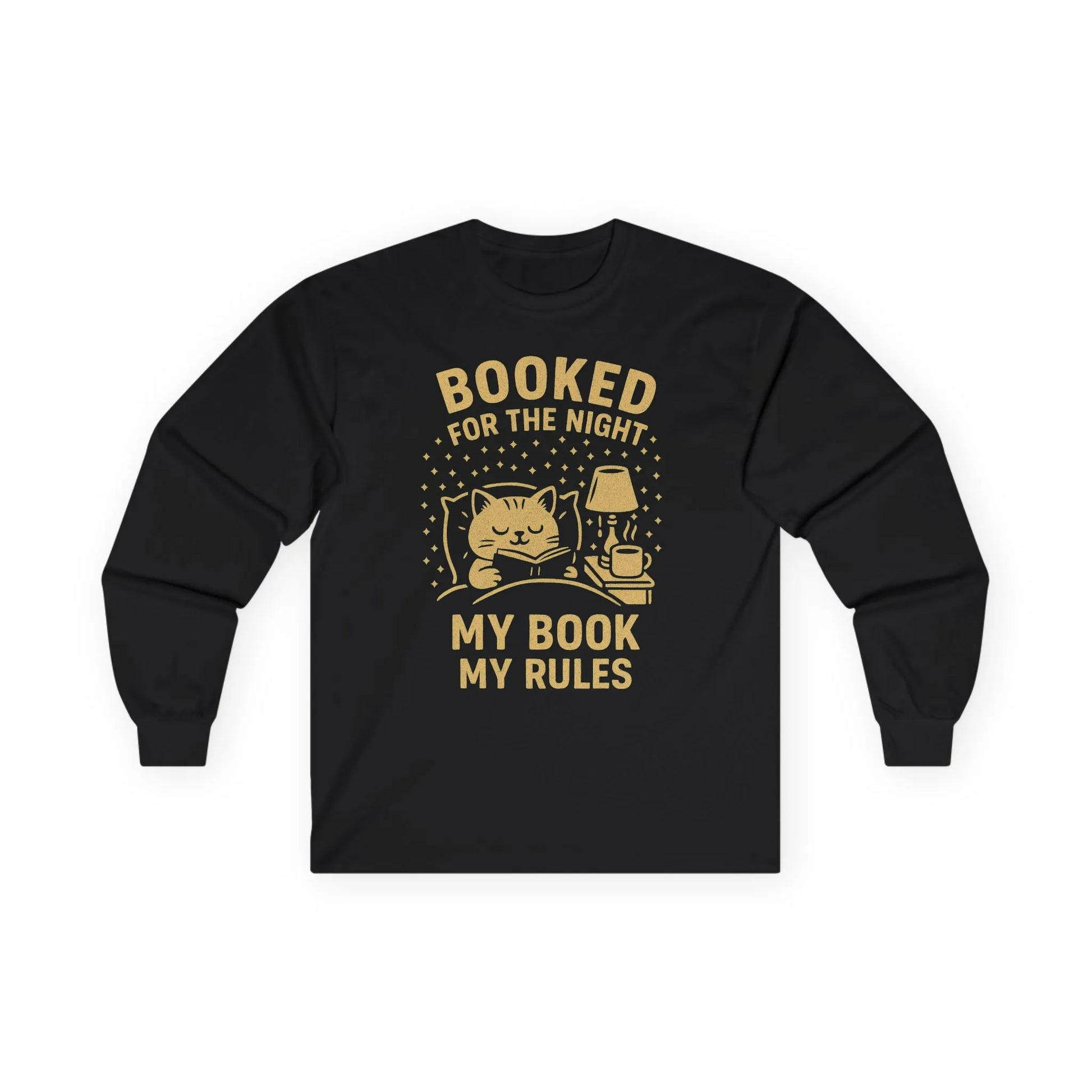 Black long sleeve shirt with a cute cat, lamp, and text saying "Booked for the Night, My Book My Rules" for book lovers.