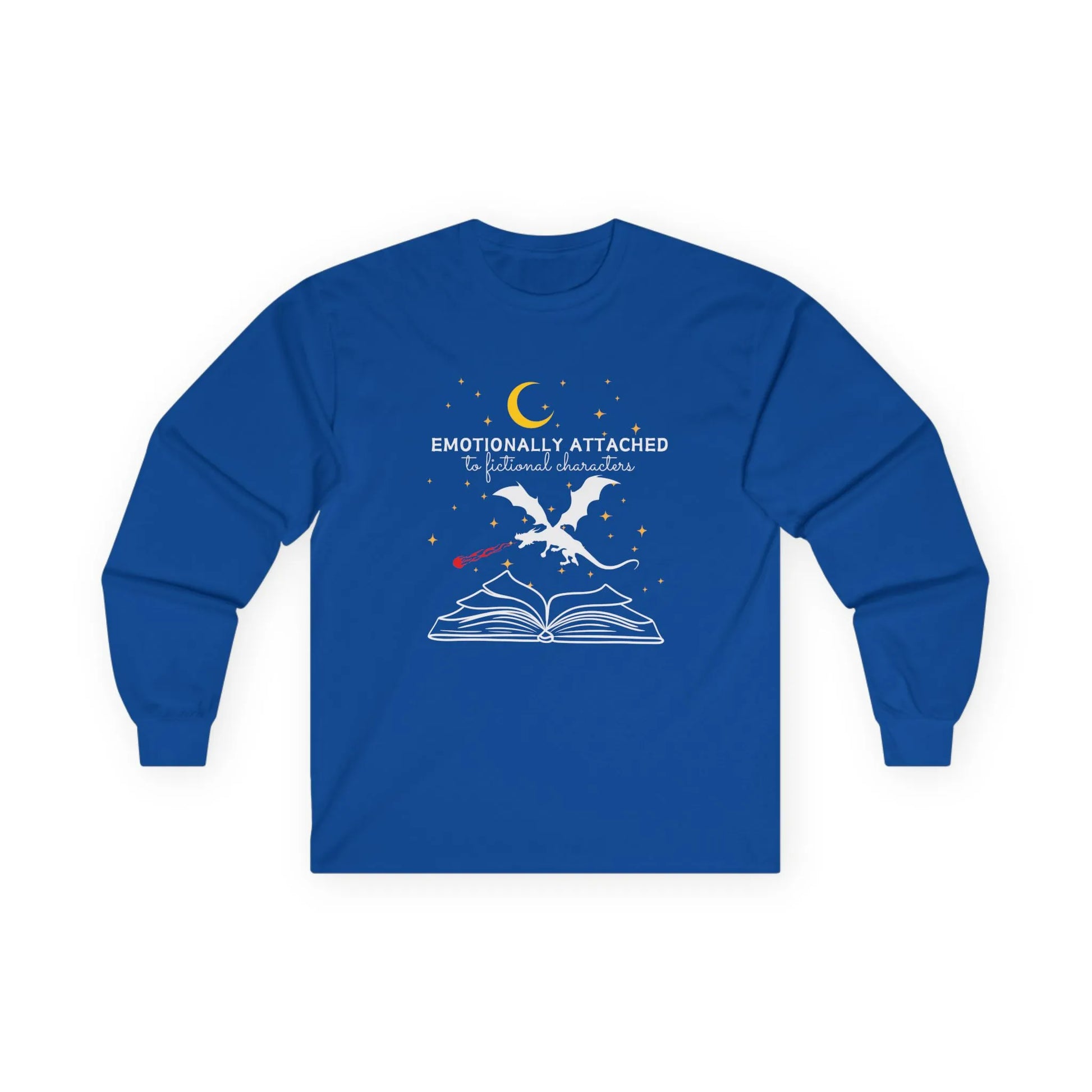 Fictional Characters Long Sleeve shirt with a dragon soaring from an open book and the quote "Emotionally Attached to Fictional Characters."