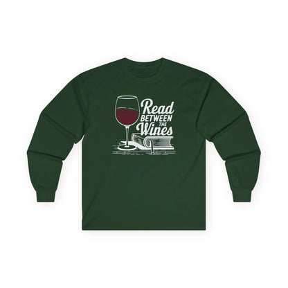 Read Between the Wines Long Sleeve in green, featuring wine glass and book graphic, perfect for book and wine lovers.