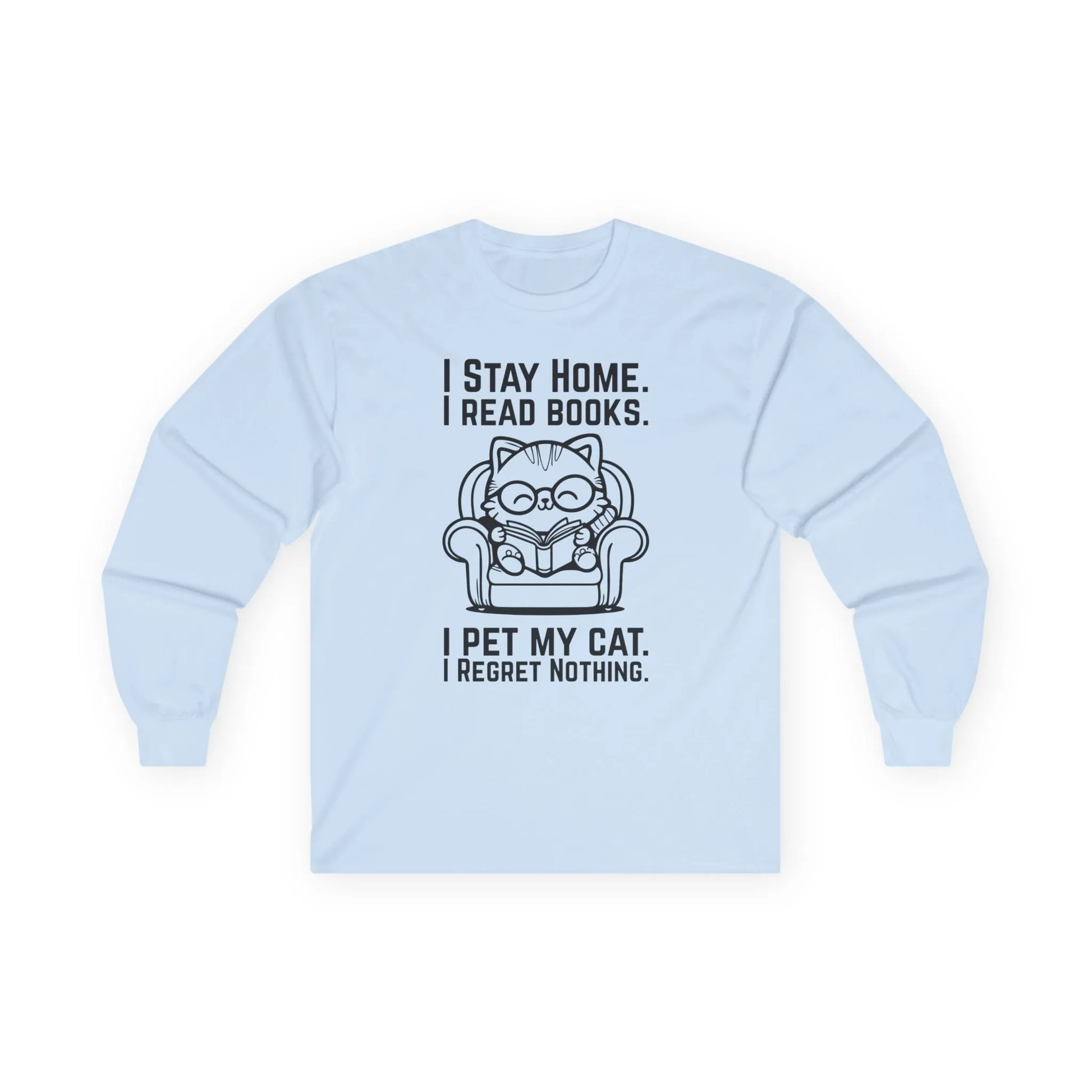No Regrets, Just Cats Long Sleeve featuring a cozy cat illustration with humorous text for book lovers.