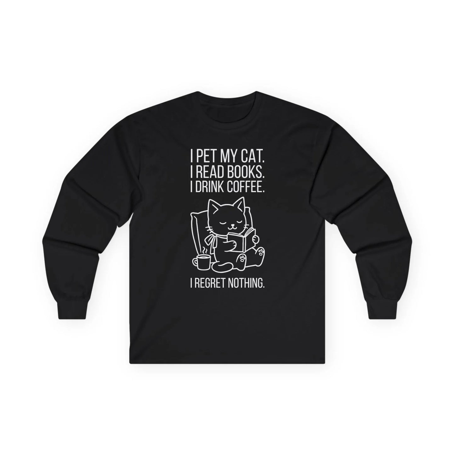 Cat. Books. Coffee. Long Sleeve - black long sleeve shirt featuring a cute cat design and reading quote for book lovers.