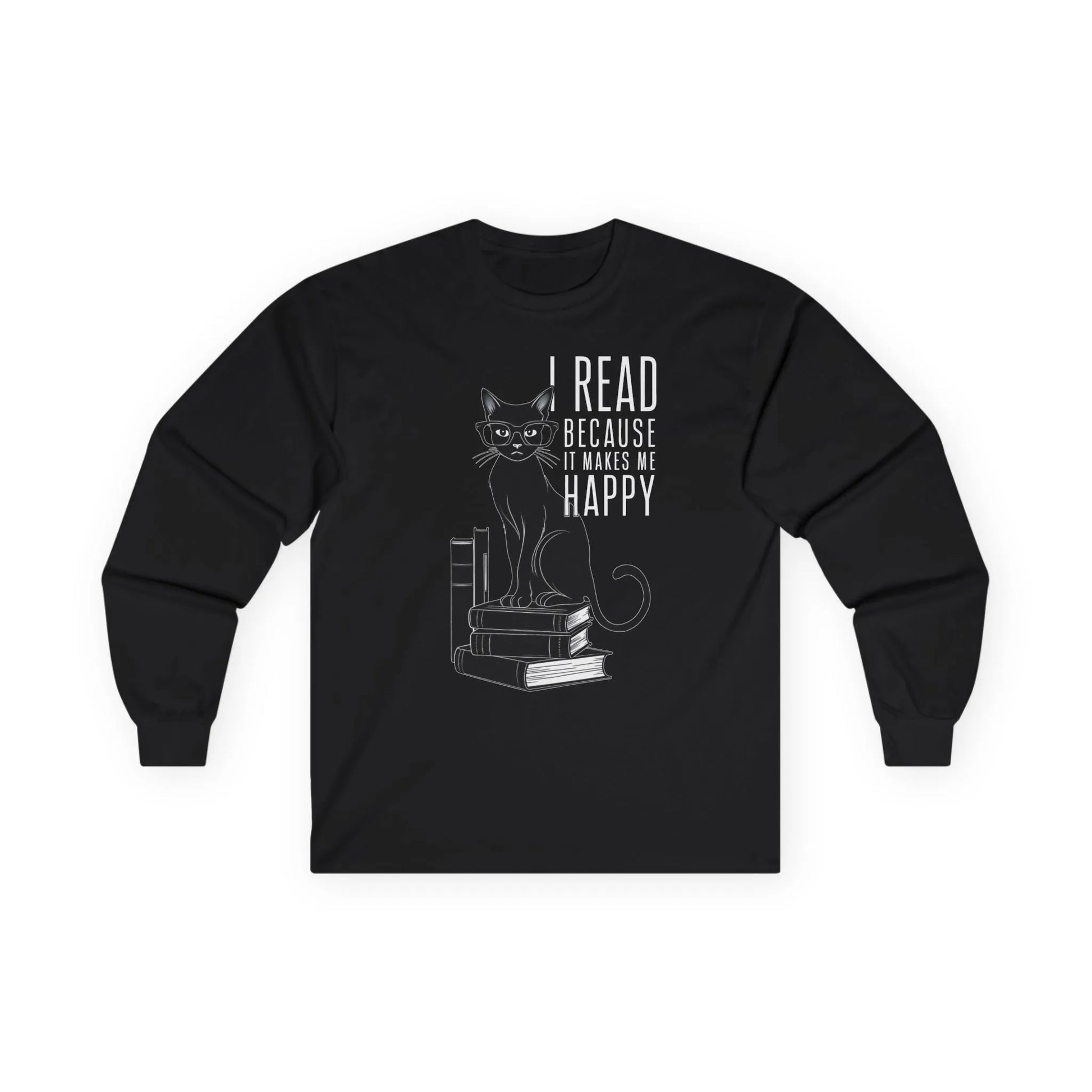 Black long sleeve shirt featuring a cat on books and the quote 'I read because it makes me happy'—perfect for book lovers!
