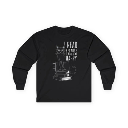 Black long sleeve shirt featuring a cat on books and the quote 'I read because it makes me happy'—perfect for book lovers!