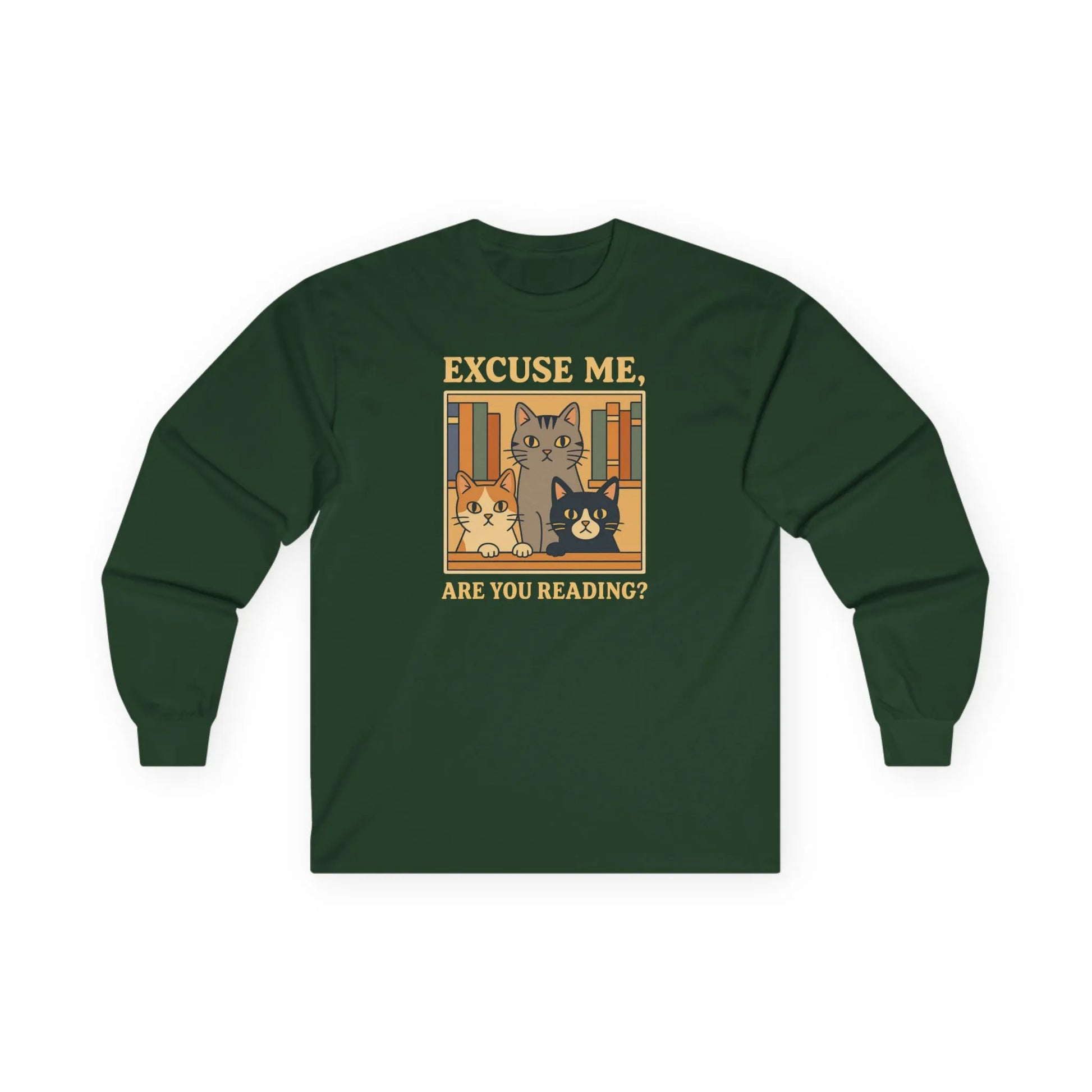 Are You Reading? Long Sleeve Shirt featuring cute cat reading design with library cats asking "Excuse me, are you reading?"
