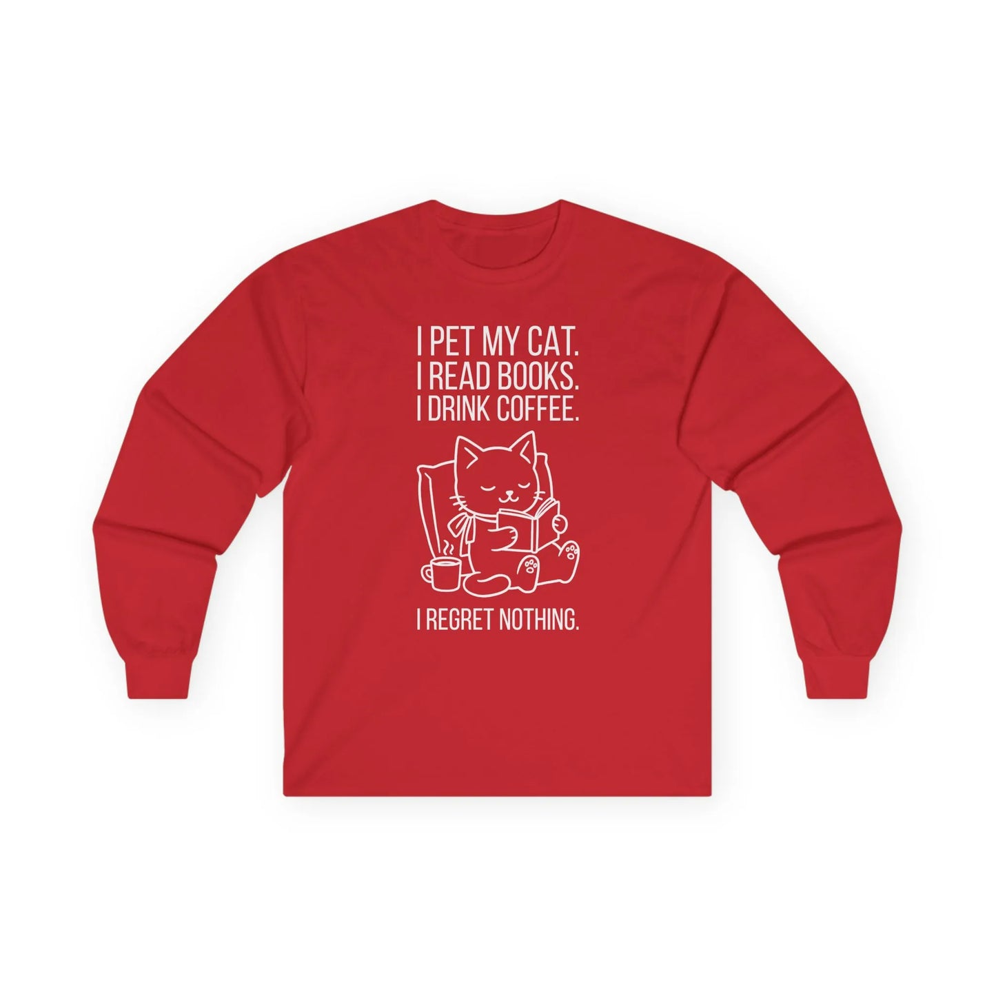 Cat. Books. Coffee. Long Sleeve. Cozy reading long sleeve shirt with playful cat design and text for book lovers.