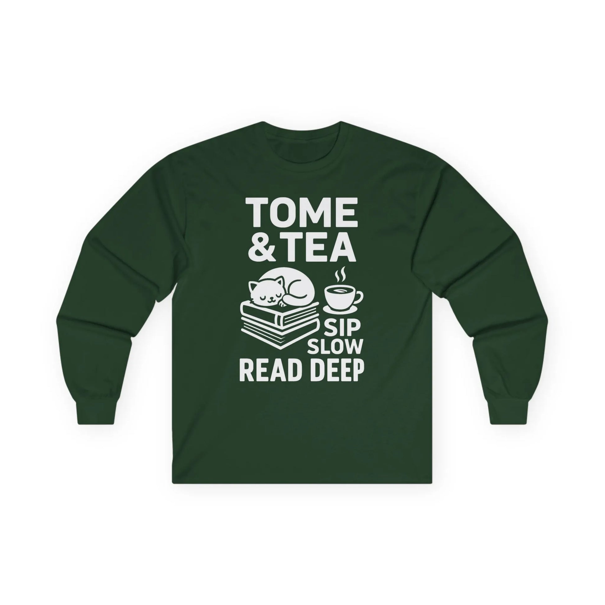 Cozy long sleeve shirt with a cat on books and text: 'Tome & Tea. Sip Slow. Read Deep.' A perfect gift for book lovers.