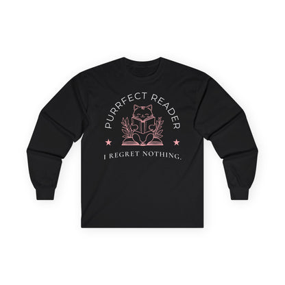 Purrfect Reader 2 Long Sleeve shirt featuring a cat reading with the text 'I Regret Nothing', perfect for book lovers and cat fans.