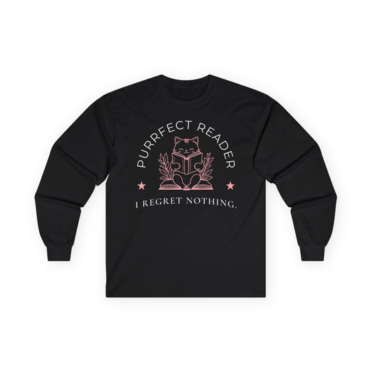 Purrfect Reader 2 Long Sleeve shirt featuring a cat reading with the text 'I Regret Nothing', perfect for book lovers and cat fans.
