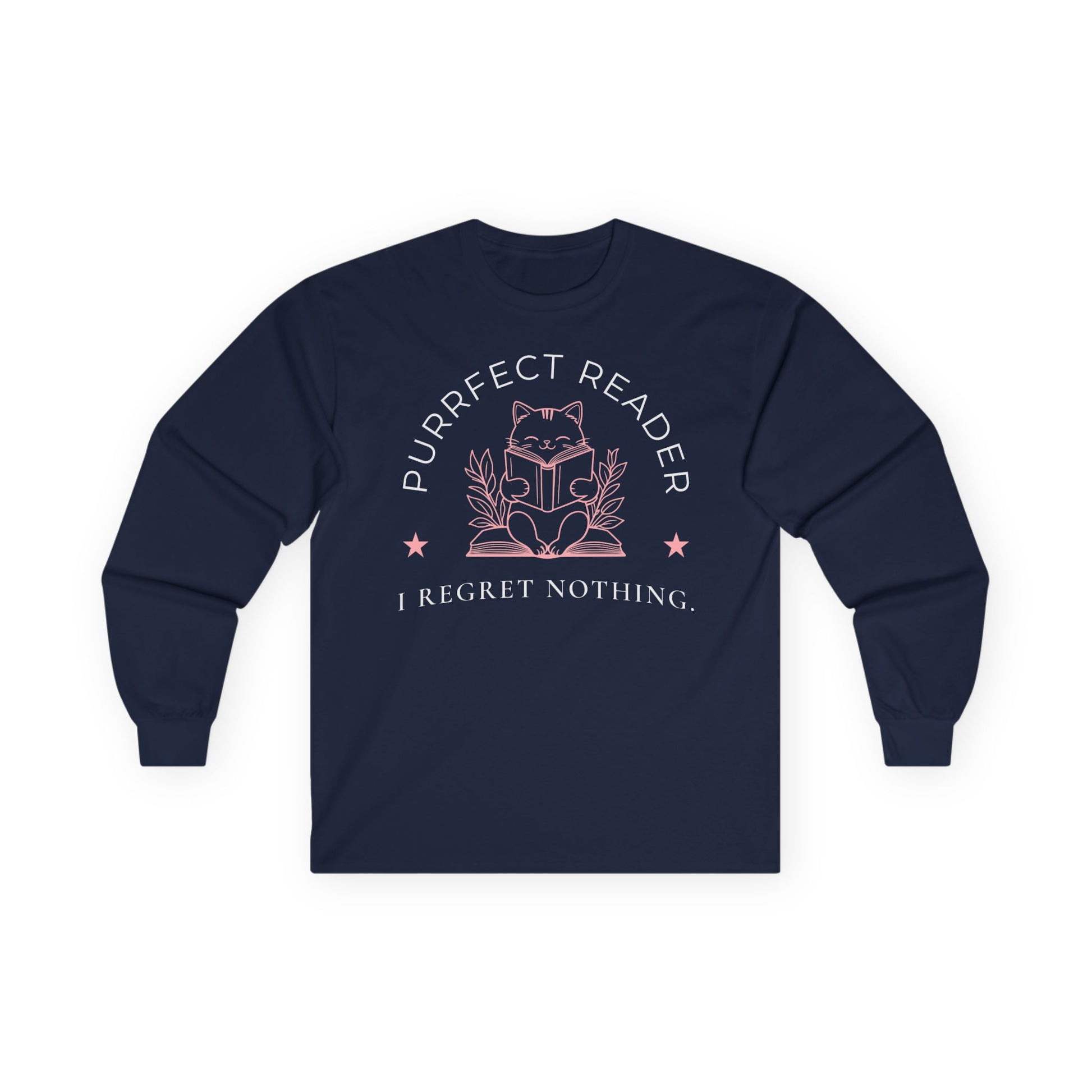 Purrfect Reader 2 Long Sleeve featuring a cat reading with 'I Regret Nothing' text, ideal cozy book shirt for cat lovers.