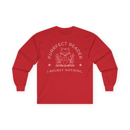 Purrfect Reader 2 Long Sleeve shirt featuring a cat with the text 'I Regret Nothing', perfect for book lovers and gifts for readers.