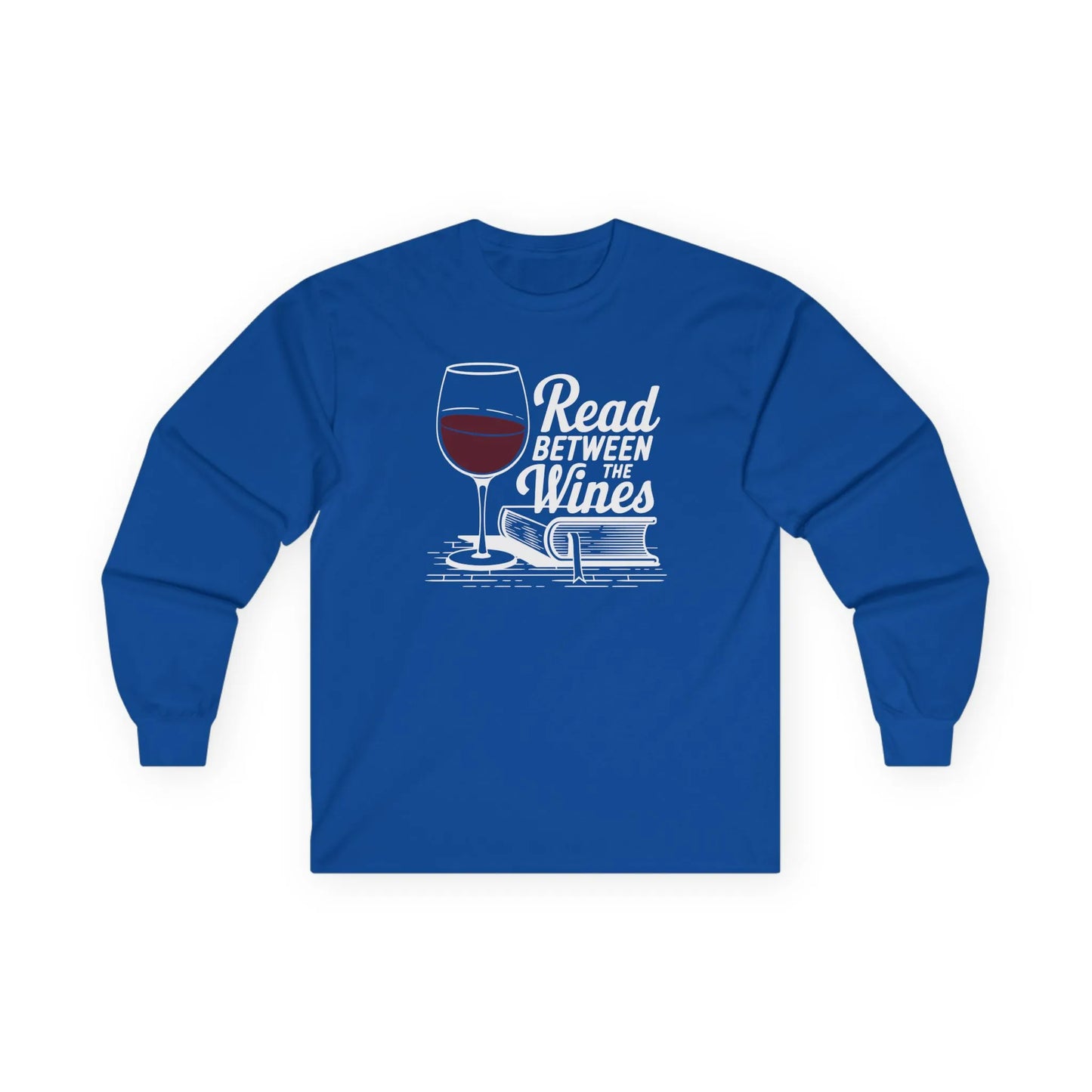 Read Between the Wines Long Sleeve blue long sleeve shirt featuring a wine glass and book illustration, perfect for book lovers.