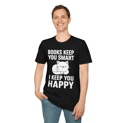 Funny 'I Keep You Happy' t-shirt for book lovers with a cute cat illustration and humorous text. Cozy gift for readers.