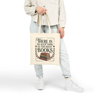 Too Many? Never. Tote Bag featuring a book design, durable cotton canvas, perfect gift for book lovers.